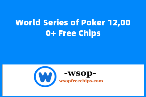  wsop free chips codes 12,000+ (Mar 1 2024)